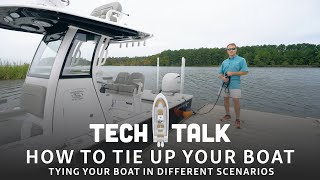 Tech Talk  How To Tie Boat To Dock [upl. by Nazay]