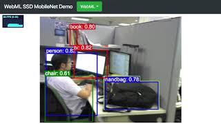 Realtime ssd mobilenet with WebML [upl. by Anelam]