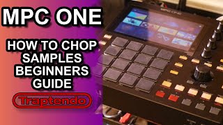 AKAI MPC ONE  How To Chop Samples Like A Pro Beginner Tutorial [upl. by Shanley]