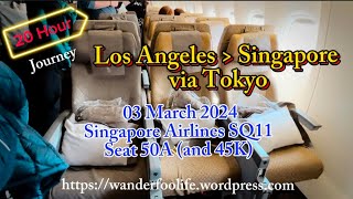 🇸🇬 Singapore Airlines SQ11 Los Angeles to Singapore 20hour Economy Class Journey [upl. by Navy]