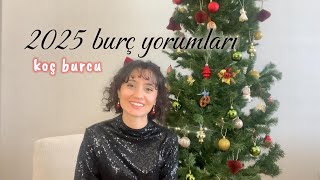 2025te KOÇ Burçlarını Neler Bekliyor [upl. by Kittie871]