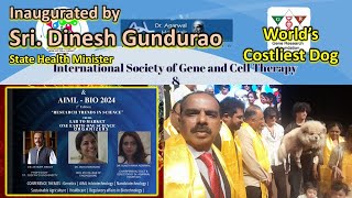 ISGCT Inaugural  Worlds Costliest Dog Dinesh Gundurao Sunita Agarwal International Conference [upl. by Nauqat]