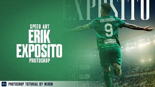 Exposito Football Poster  Speed Art Photoshop 14 [upl. by Ailemaj]