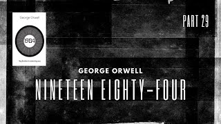 1984 by George Orwell Audiobook  Full audiobook playlist bestaudiobook audiblebooks  Part 29 [upl. by Ruhtra780]