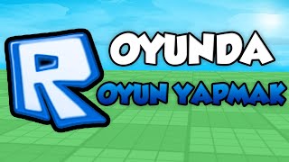 ESKİ ROBLOXTA OYUN YAPTIM [upl. by Rehtae]