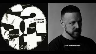 Matthew Chaim  Salt Official Lyric Video [upl. by Isdnil]