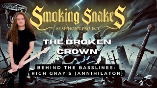 Behind the Basslines Rich Grays Exclusive Insight on quotThe Broken Crownquot  Smoking Snakes Project [upl. by Alford379]