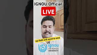 IGNOU Official Live Session ignou ignouprep ignoulive [upl. by Ititrefen]