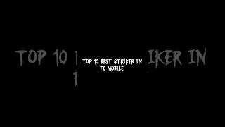 Top 10 best ST in fc mobile fcmobileeafc25 [upl. by Anaud759]