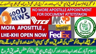 Good News apostille ab lahore Karachi me b start Documents attestation appointment khatam ho [upl. by Enerod45]