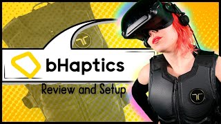 bHaptics TactSuit FULL Overview and Setup Guide [upl. by Attikram]