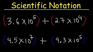 Scientific Notation  Addition and Subtraction [upl. by Razaile]