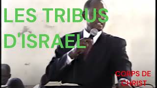 LES 12 TRIBUS DISRAEL PAR PASTEUR LIONEL JOSEPH  SUITE [upl. by Argella325]