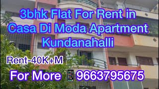 3BHK FLAT FOR RENT40KM SEMI  Kundanahalli For More Details 📱9663795675 [upl. by Bethany320]