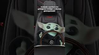 Baby Yoda arabada uyurken neden uyandı 🤔  Baby Yoda babyyoda [upl. by Zanas]