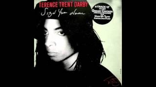 Terence Trent Darby  Sign your name Extended Version 1987 [upl. by Ferrick]