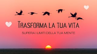 Trasforma la tua vita Audiolibro [upl. by Llenroc]