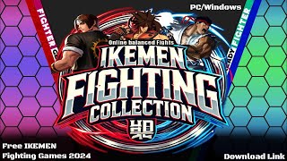 Ikemen Fighting Collection Full Game Compilation Release 2024 Download Link PCWindows [upl. by Atram]