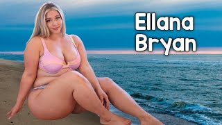 Ellana Bryan Curvy Model Redefining Beauty Standards  Body Positivity amp Fashion Inspiration [upl. by Sikleb]