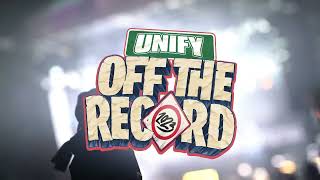 UNIFY Off The Record 2023  On Sale Now [upl. by Yspyg586]