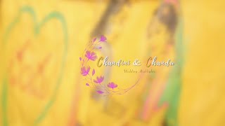 CHANDINI amp CHANDU 4K CINEMATIC WEDDING HIGHLIGHTS [upl. by Files]