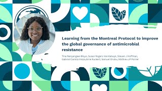 What can the Montreal Protocol teach us about managing antimicrobial resistance [upl. by Noemis]