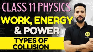 Class 11th Physics Chapter 6  Work Energy and Power  L5  Types of Collision  Ashu Sir Physics [upl. by Drofniw339]