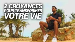 2 Croyances pour TRANSFORMER VOTRE VIE  Daily Coaching 124 [upl. by Sunev684]