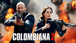 Colombiana 2  2025  Jason Statham Movie Fact  Zoe Saldaña Jordi Mollà Lennie  Review amp Fact [upl. by Brendin]