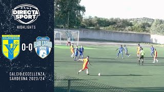 Calcio Eccellenza  VillacidreseBari Sardo 00 Highlights [upl. by Anigroeg646]