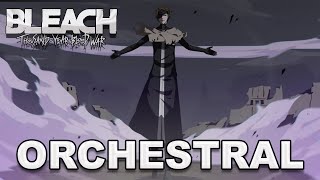 Bleach OST Aizen Theme Treachery  TYBW Orchestral Version [upl. by Salisbarry]