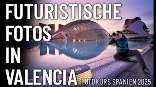 Futuristische Fotos in Valencia ▲ Architekturfotografie in Spanien [upl. by Sucerdor]