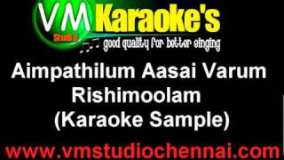 Aimbathilum Aasai Varum Karaoke Samplempg [upl. by Inalaeham473]