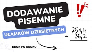 ✨Ułamki dziesiętne✨ Dodawanie pisemne [upl. by Laird]