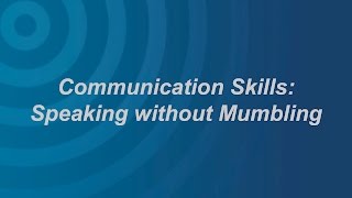 Communication Skills Mumbling [upl. by Metzger]