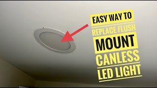 How To Replace A Canless LED Ceiling Light [upl. by Ecirpak]