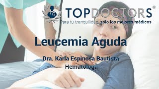 ¿Qué es la leucemia aguda causas síntomas y tratamiento [upl. by Verada]