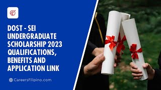 DOST  SEI Undergraduate Scholarship 2023  How to Apply [upl. by Aramot81]