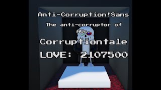 AntiCorruptionSans gameplay [upl. by Eruot]