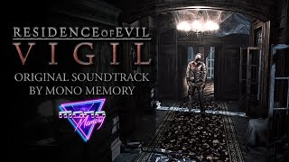 RESIDENCE of EVIL VIGIL  Original Soundtrack  By MONO MEMORY [upl. by Sabra]