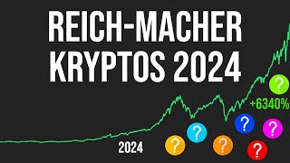 Meine absoluten REICHMACH Kryptos im Bullrun 2024 [upl. by Nofets]