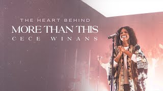 CeCe Winans  The Heart Behind quotMore Than Thisquot [upl. by Jola734]