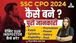 SSC CPO Kya Hota Hai  SSC CPO Syllabus Eligibility Salary Promotion  SSC CPO Full Details [upl. by Normy]