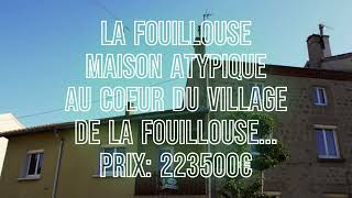 📍 LA FOUILLOUSE 🏡 Maison ATYPIQUE au coeur du village de La Fouillouse 💶 PRIX 223500€ [upl. by Fricke338]