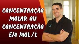 Concentração das Soluções  Concentração Comum e Concentração Molar [upl. by Oicam]