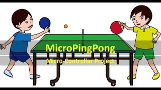 CSE 316  MicroController Project  MicroPingPong [upl. by Yevreh]