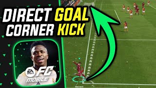 CAN WE SCORE A GOAL DIRECTLY FROM CORNERS  fc mobile how to score goals directly from corners [upl. by Hannavas]