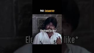 Electron be like😂chemistry electrons loveexperimentbtslovescienceholic virelshortslifegoeson [upl. by Aihtennek423]