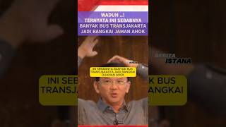 INI SEBABNYA BANYAK BUS TRANSJAKARTA JADI BANGKAI DIJAMAN AHOK ahok transjakarta [upl. by Drofxer]