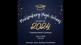 Muhlenberg High School Commencement 2024 [upl. by Irol]